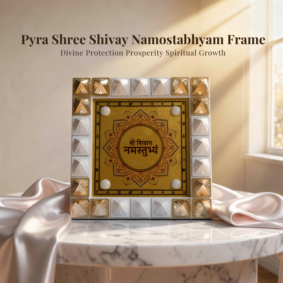 Pyra Shree Shivay Namostabhyam Frame